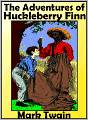 The Adventures of Huckleberry Finn