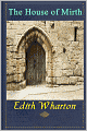 The House of Mirth