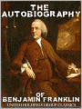 The Autobiography of Benjamin Franklin
