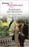 The Nanny Who Kissed Her Boss (Harlequin Romance Series #4305)