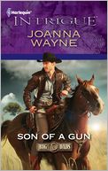 Son of a Gun (Harlequin Intrigue Series #1341)