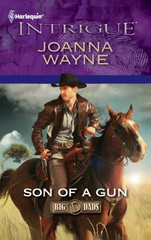 Son of a Gun (Harlequin Intrigue Series #1341)