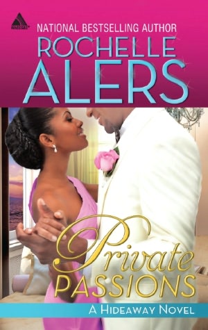 Private Passions (Harlequin Kimani Arabesque Series)