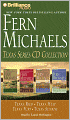 Fern Michaels Texas Series CD Collection: Texas Rich, Texas Heat, Texas Fury, Texas Sunrise