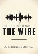 The Wire: The Untold History of Television