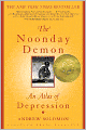 The Noonday Demon: An Atlas Of Depression