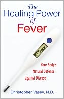 download The Healing Power of Fever book