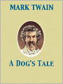 A Dog's Tale
