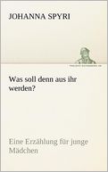 Was Soll Denn Aus Ihr Werden?
