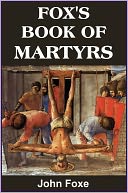 Fox's Book of Martyrs