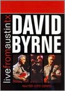 Live from Austin TX: David Byrne
