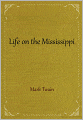 Life on the Mississippi