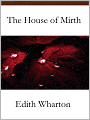 The House of Mirth