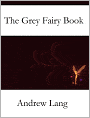 The Grey Fairy Book