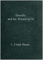Dorothy and the Wizard in Oz
