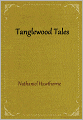 Tanglewood Tales