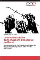 La modernizaci n conservadora del capital en Brasil