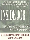 Inside Job: The Looting of America's Savings and Loans