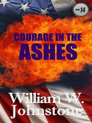 Courage in the Ashes (Ashes Series #14)