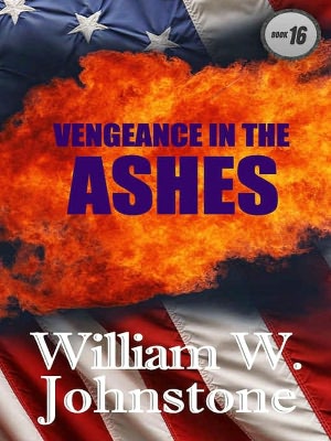 Vengeance in the Ashes (Ashes Series #16)