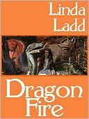 Dragon Fire [Book 3 of The Fire Trilogy]