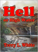 Hell or High Water