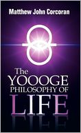 The Yoooge Philosophy Of Life