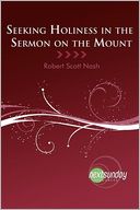 Seeking Holiness in the Sermon on the Mount