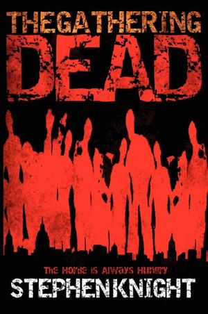 The Gathering Dead