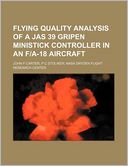 Flying Quality Analysis of a Jas 39 Gripen Ministick Controller in an F/A-18 Aircraft