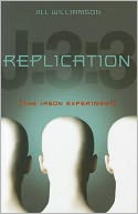 Replication: The Jason Experiment