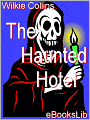The Haunted Hotel