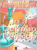 In a German Pension: 13 Stories