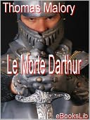 Morte Darthur, Le