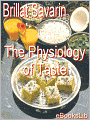 The Physiology of Taste