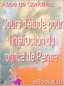 Cours d'étude pour l'instruction du prince de Parme