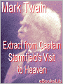 Extract from Captain Stormfield's Visit to Heaven