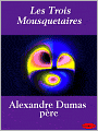 Les trois mousquetaires (The Three Musketeers)