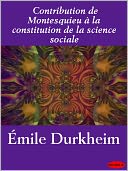 Contribution de Montesquieu à la constitution de la science sociale