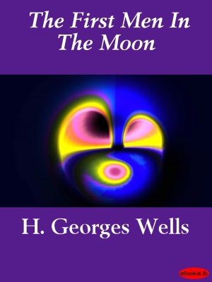 The First Men in the Moon