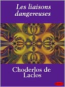 Les liaisons dangereuses