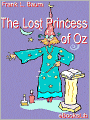 The Lost Princess of Oz (Oz Series #11)