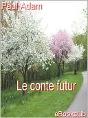 Le conte futur