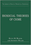 Biosocial Theories of Crime