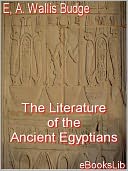 The Literature of the Ancient Egyptians