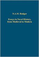 Essays in Naval History, from Medieval to Modern