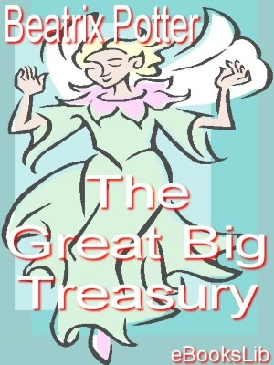 The Great Big Treasury of Beatrix Potter