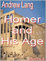 Homer and His Age