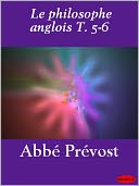 Le philosophe anglois T. 5-6