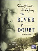 The River of Doubt by Candice Millard: Audio Book Cover